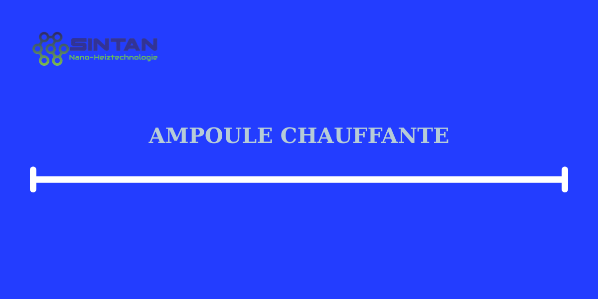 ampoule chauffante