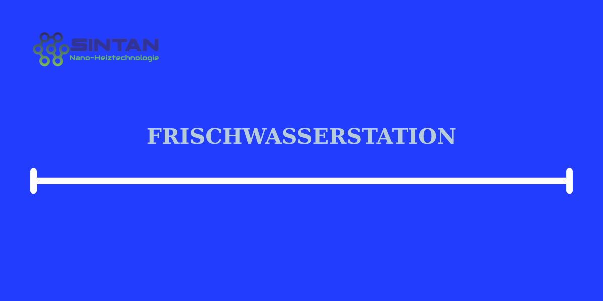 frischwasserstation