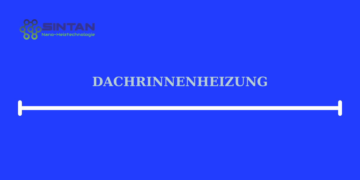 dachrinnenheizung