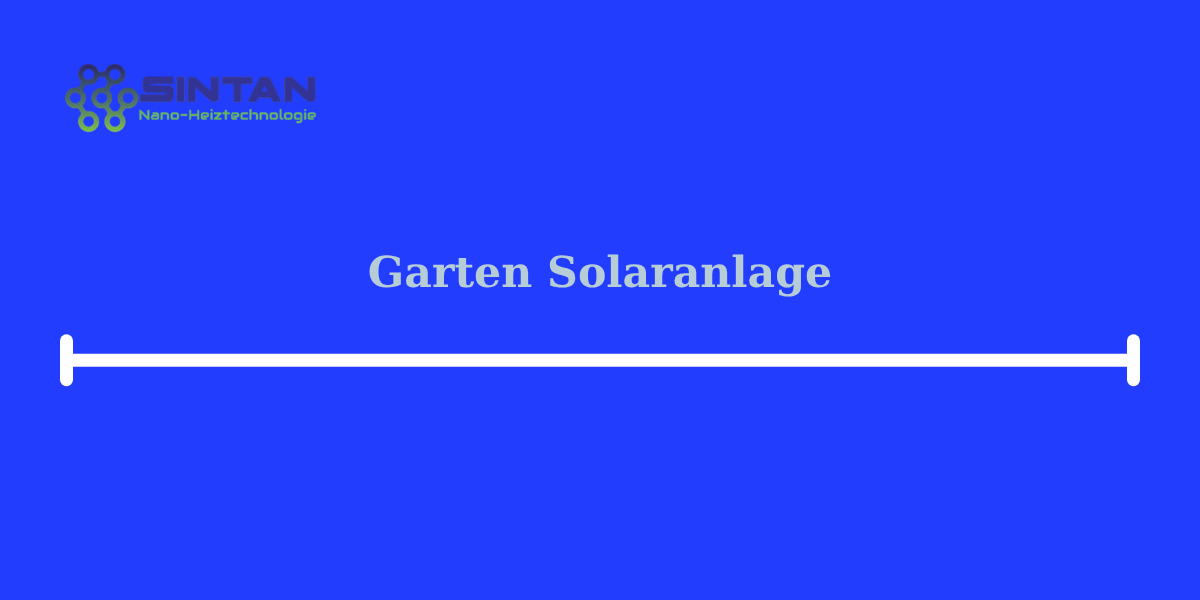 garten solaranlage