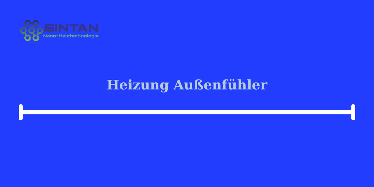 heizung aubenfühler