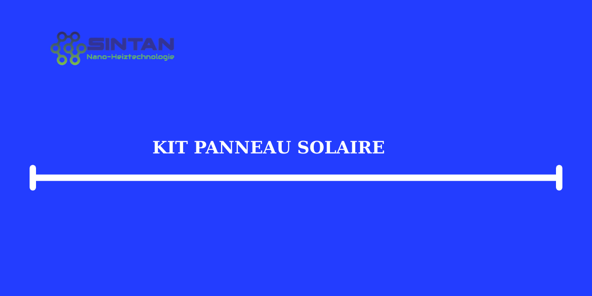 kit panneau solaire