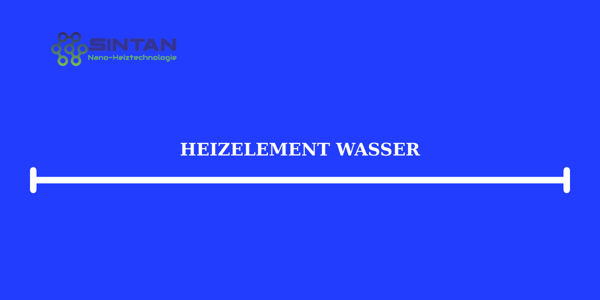 Heizelement Wasser