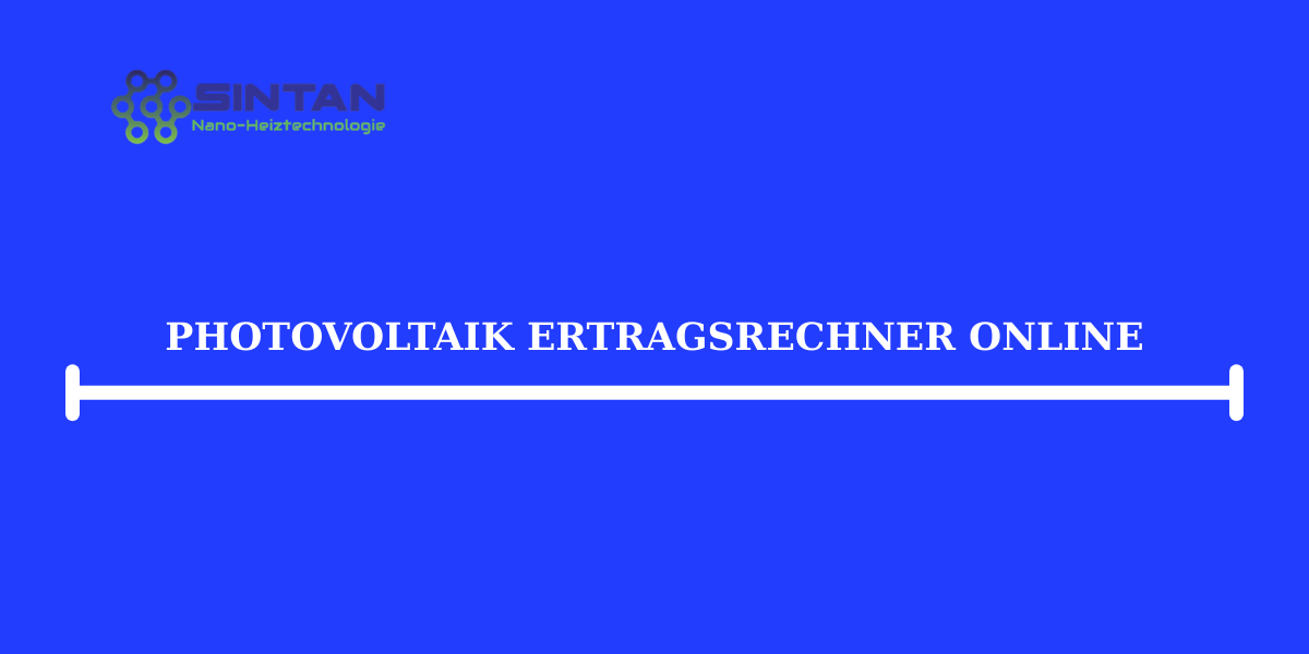 Photovoltaik Ertragsrechner Online
