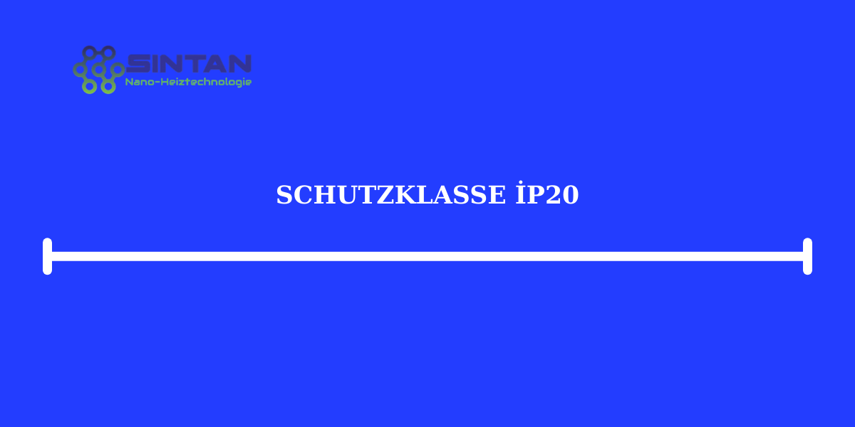 Schutzklasse IP20
