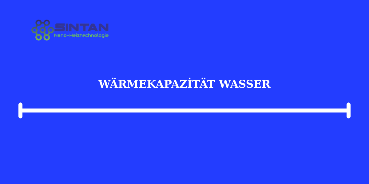 Wärmekapazität Wasser