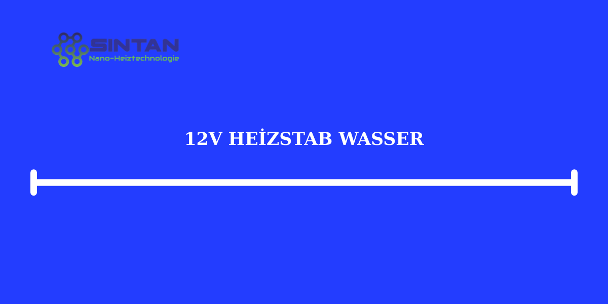 12V Heizstab Wasser